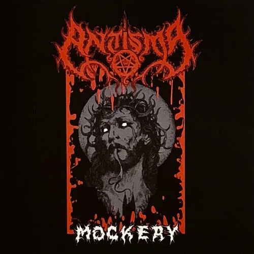 ANTISMA 'Mockery'