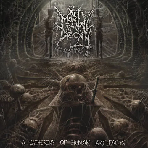 MORTAL DECAY 'A Gathering of Human Artifacts'
