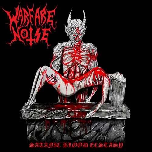 WARFARE NOISE 'Satanic Blood Ecstasy'