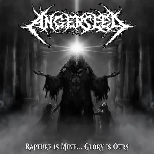 ANGERSEED 'Rapture Is Mine... Glory Is Ours'