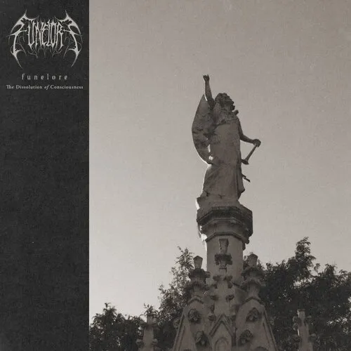 FUNELORE 'The Dissolution of Consciousness'