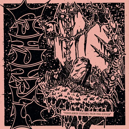 STENCHED 'Purulence Gushing from the Coffin'